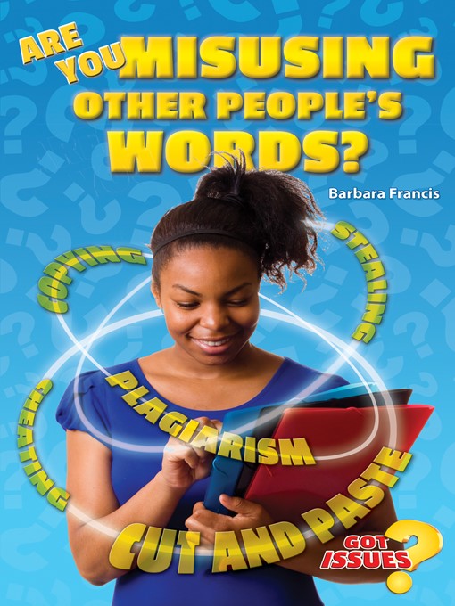 Title details for Are You Misusing Other People's Words? by Barbara Francis - Available